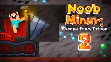 Noob Miner 2: Escape From Prison – FRIV